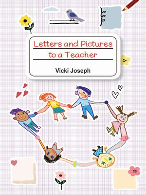 cover image of Letters and Pictures to a Teacher
